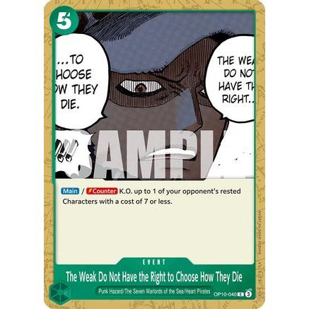 The Weak Do Not Have the Right to Choose How They Die (OP10-040) - Royal Blood