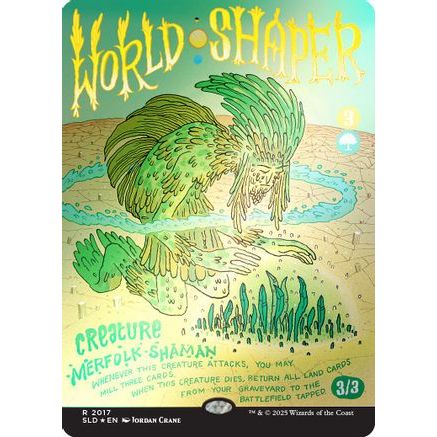 World Shaper (Rainbow Foil) (SLD-2017) - Secret Lair Drop Series Foil