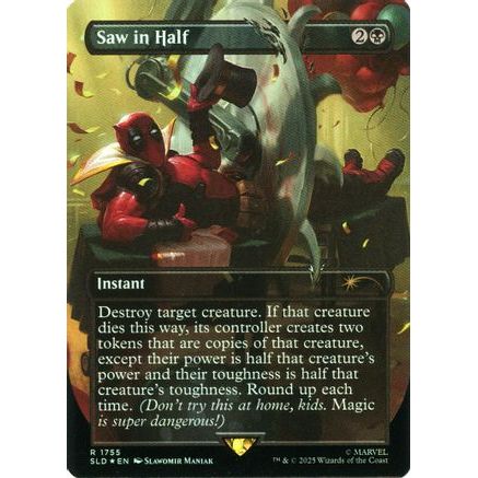 Saw in Half (Rainbow Foil) (SLD-1755) - Secret Lair Drop Foil