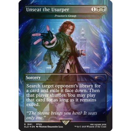 Unseat the Usurper - Praetor's Grasp (Rainbow Foil) (SLD-1861) - Secret Lair Drop Series Foil