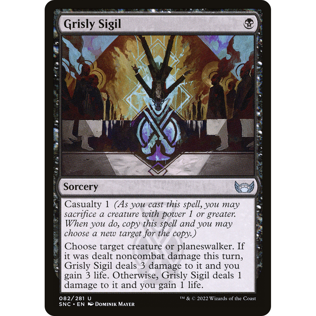 Grisly Sigil (SNC-082) - Streets of New Capenna Foil