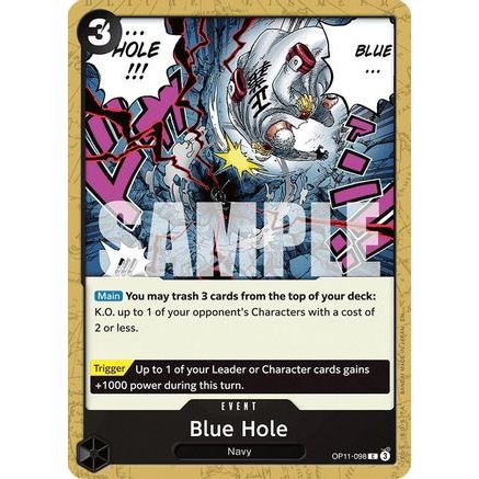 Blue Hole (OP11-098) - A Fist of Divine Speed