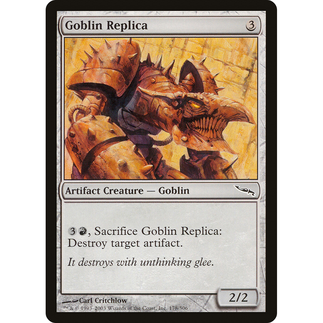 Goblin Replica (MRD-178) - Mirrodin