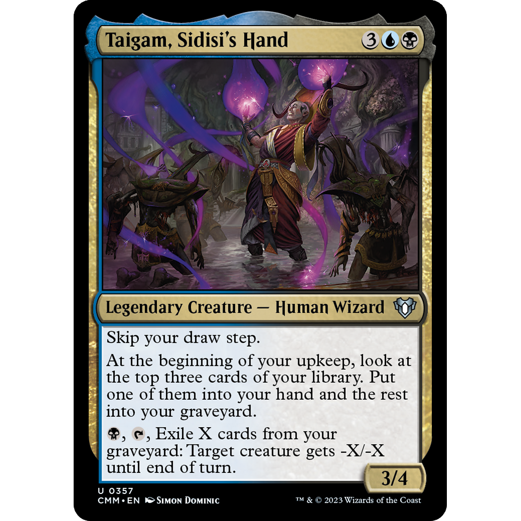 Taigam, Sidisi's Hand (CMM-357) - Commander Masters Foil