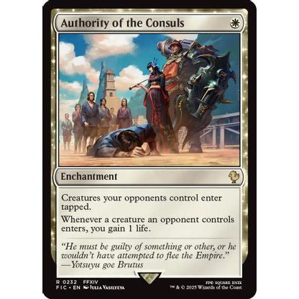 Authority of the Consuls (Surge Foil) (FIC-232) - Commander: FINAL FANTASY Foil