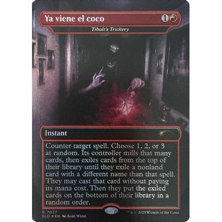 Ya viene el coco - Tibalt's Trickery (Rainbow Foil) (SLD-7027) - Secret Lair Drop Series Foil