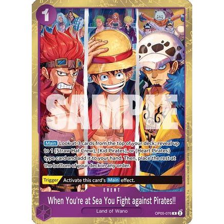 When You're at Sea You Fight against Pirates!! (2025 Pirates League Store Qualifier Winner) (OP05-076) - One Piece Promotion Cards Foil
