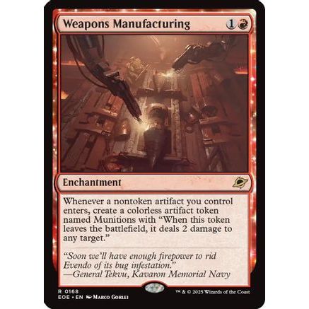 Weapons Manufacturing (EOE-168) - Edge of Eternities