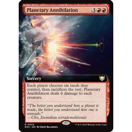 Planetary Annihilation (Extended Art) (EOC-032) - Commander: Edge of Eternities