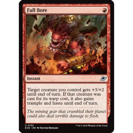 Full Bore (EOE-135) - Edge of Eternities Foil