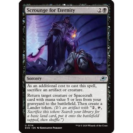 Scrounge for Eternity (EOE-114) - Edge of Eternities