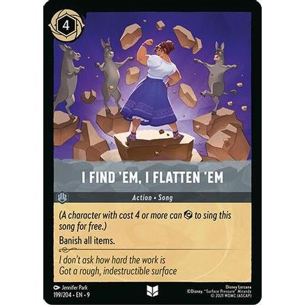 I Find 'Em, I Flatten 'Em (199/204) - Fabled Cold Foil