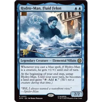 Hydro-Man, Fluid Felon (PRE-033) - Prerelease Cards Foil