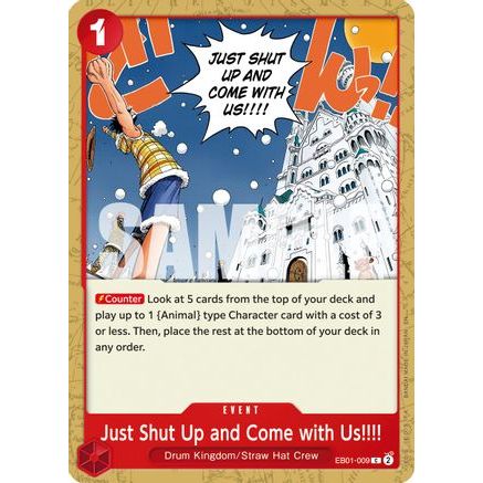 Just Shut Up and Come with Us!!!! (Reprint) (EB01-009) - Premium Booster -The Best- Vol. 2
