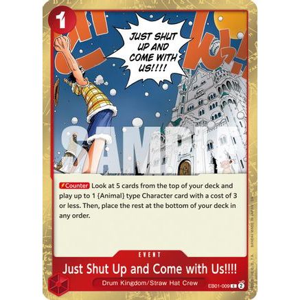 Just Shut Up and Come with Us!!!! (Pirate Foil) (EB01-009) - Premium Booster -The Best- Vol. 2 Foil