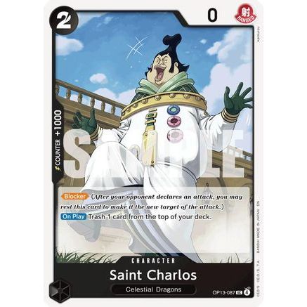 Saint Charlos (OP13-087) - Carrying On His Will