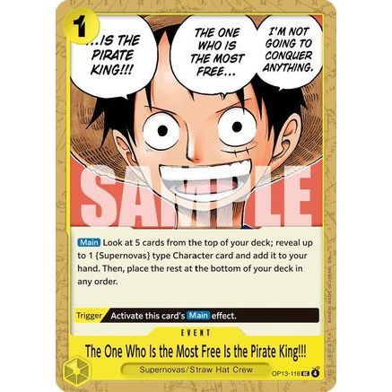 The One Who Is the Most Free Is the Pirate King!!! (OP13-116) - Carrying On His Will