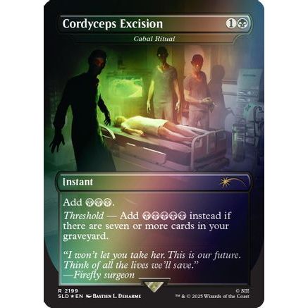 Cordyceps Excision - Cabal Ritual (Rainbow Foil) (SLD-2199) - Secret Lair Drop Series Foil