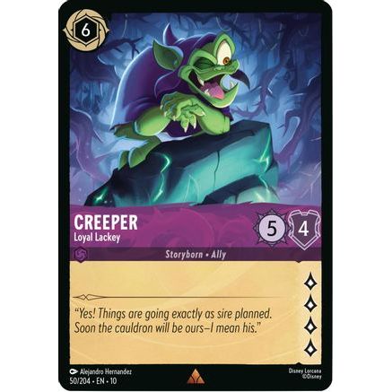 Creeper - Loyal Lackey (50/204) - Whispers in the Well