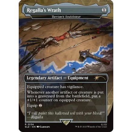 Regalla's Wrath - Tarrian's Soulcleaver (SLD-2224) - Secret Lair Drop Series