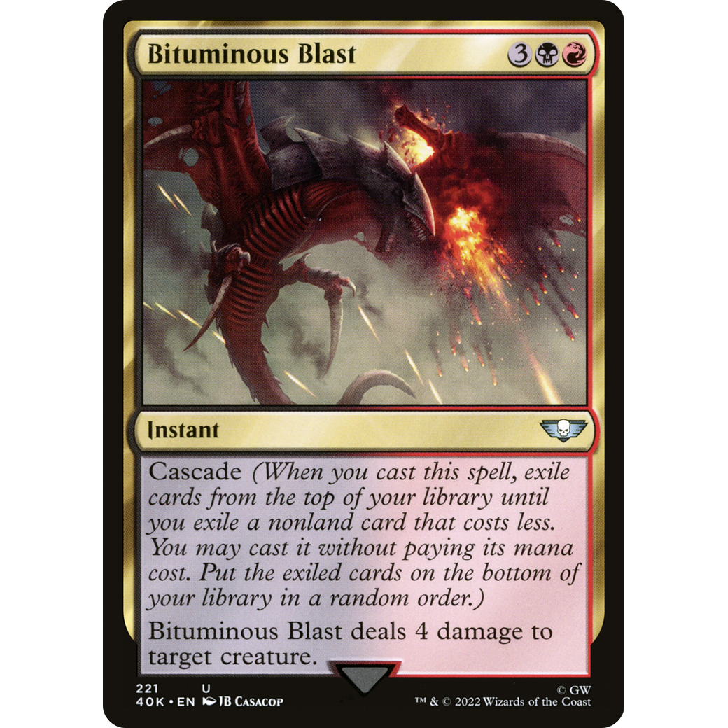 Bituminous Blast (40K-221) - Warhammer 40,000 Commander
