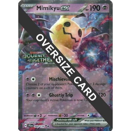Mimikyu ex (Journey Together Stamped) 69 - Jumbo Cards Holofoil