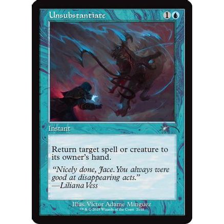 Unsubstantiate (Retro Frame) (SLD-2158) - Secret Lair Drop Series