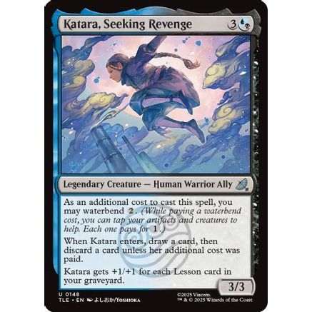 Katara, Seeking Revenge (TLE-148) - Avatar: The Last Airbender: Eternal-Legal Foil