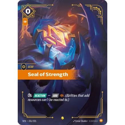 Seal of Strength (Overnumbered) (231/221) - Spiritforged Foil