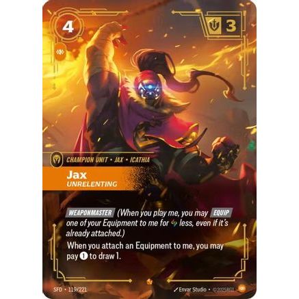 Jax - Unrelenting (119/221) - Spiritforged Foil