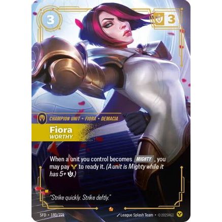 Fiora - Worthy (180/221) - Spiritforged Foil