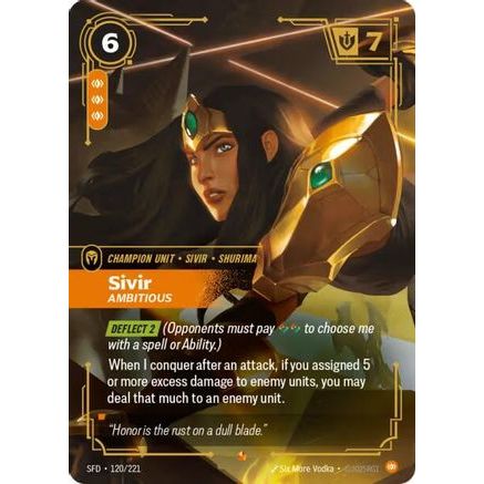 Sivir - Ambitious (120/221) - Spiritforged Foil