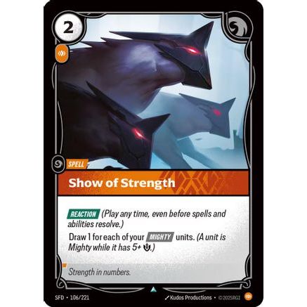 Show of Strength (106/221) - Spiritforged