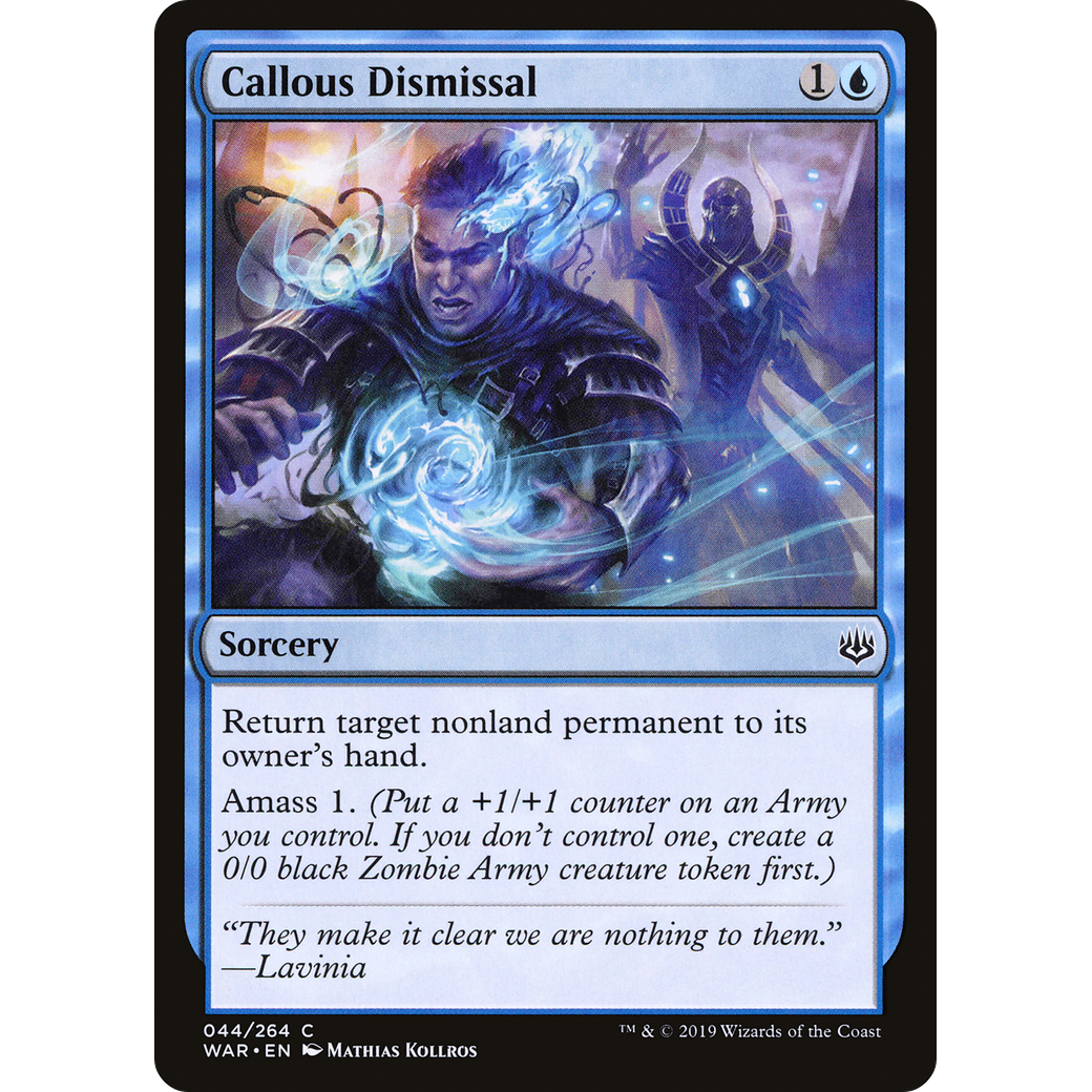 Callous Dismissal (WAR-044) - War of the Spark Foil