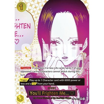 You'll Frighten Me... (Alternate Art) (OP14-118) - The Azure Sea's Seven Foil