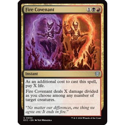 Fire Covenant (ECC-054) - Commander: Lorwyn Eclipsed