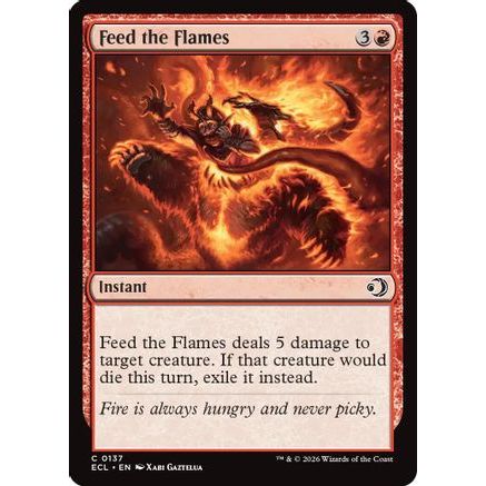 Feed the Flames (ECL-137) - Lorwyn Eclipsed