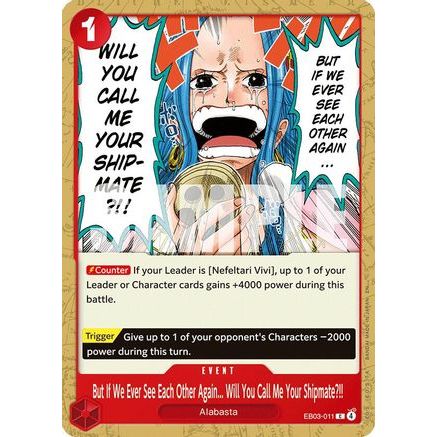 But If We Ever See Each Other Again... Will You Call Me Your Shipmate?!! (EB03-011) - Extra Booster: One Piece Heroines Edition