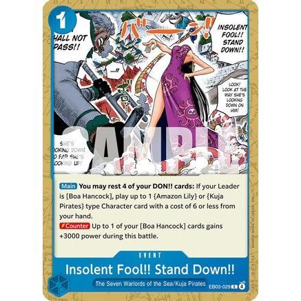 Insolent Fool!! Stand Down!! (EB03-029) - Extra Booster: One Piece Heroines Edition