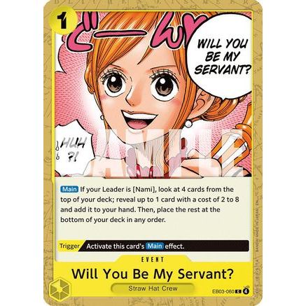Will You Be My Servant? (EB03-060) - Extra Booster: One Piece Heroines Edition