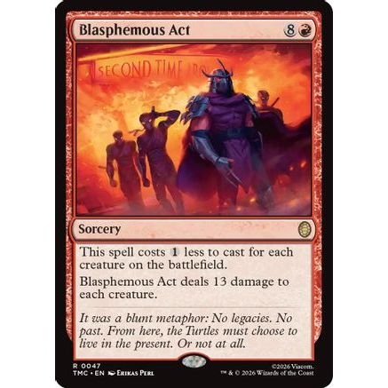 Blasphemous Act (TMC-047) - Commander: Teenage Mutant Ninja Turtles