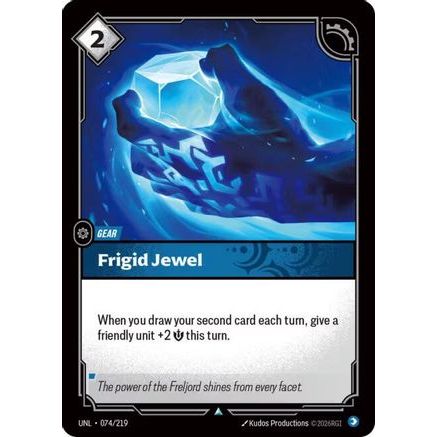 Frigid Jewel (074/219) - Unleashed Foil