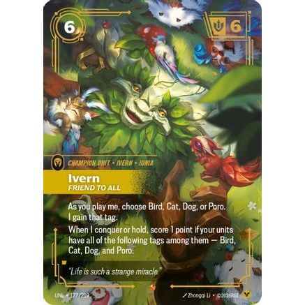 Ivern - Friend to All (177/219) - Unleashed Foil