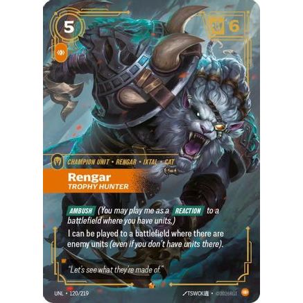Rengar - Trophy Hunter (120/219) - Unleashed Foil