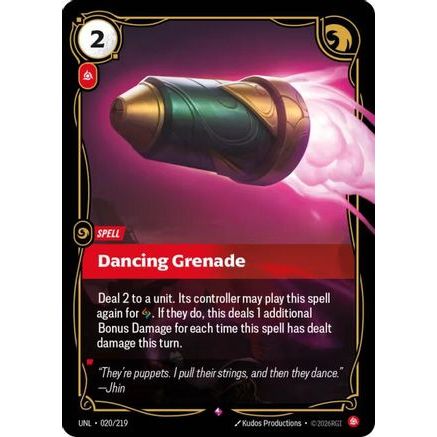 Dancing Grenade (020/219) - Unleashed Foil