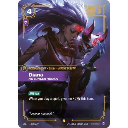 Diana - No Longer Human (Alternate Art) (149a/219) - Unleashed Foil