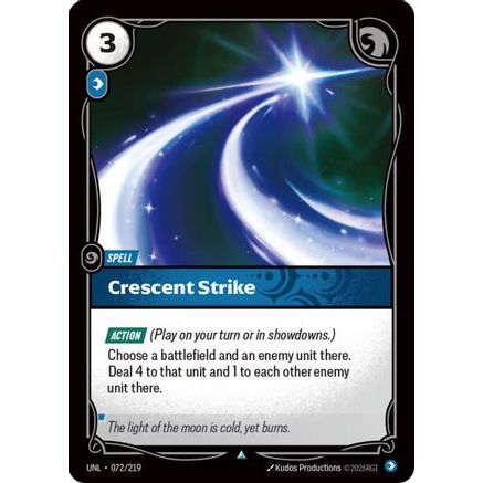 Crescent Strike (072/219) - Unleashed Foil