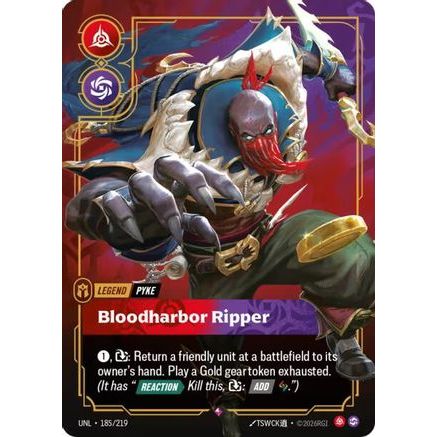 Pyke - Bloodharbor Ripper (185/219) - Unleashed Foil