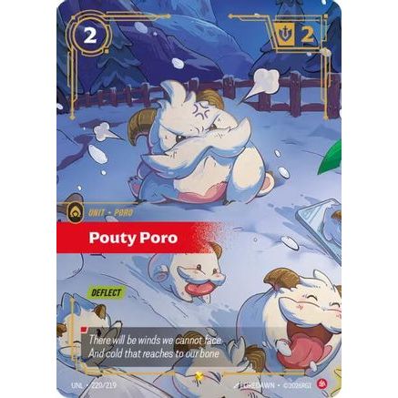 Pouty Poro (Overnumbered) (220/219) - Unleashed Foil
