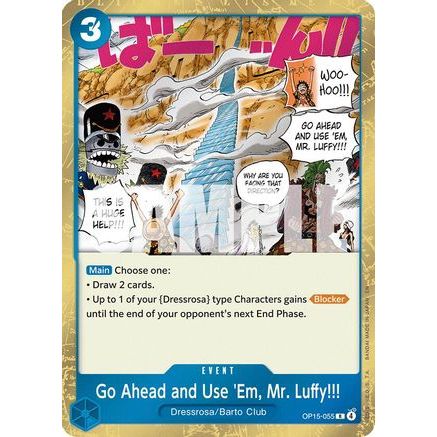 Go Ahead and Use 'Em, Mr. Luffy!!! (OP15-055) - Adventure on Kami's Island Foil